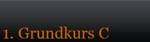 1. Grundkurs C